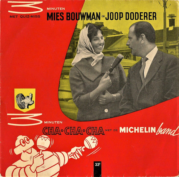 Mies Bouwman, Joop Doderer, Michelin Band : 3 Minuten Met Quiz-Miss Mies Bouwman En Joop Doderer (Flexi, 7")