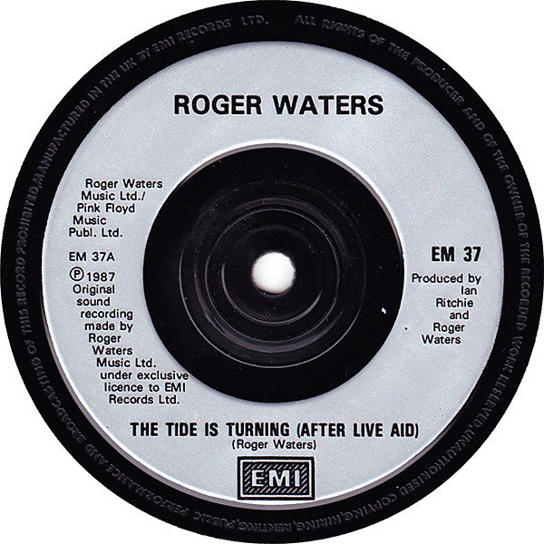 Roger Waters : The Tide Is Turning (After Live Aid) (7", Single)