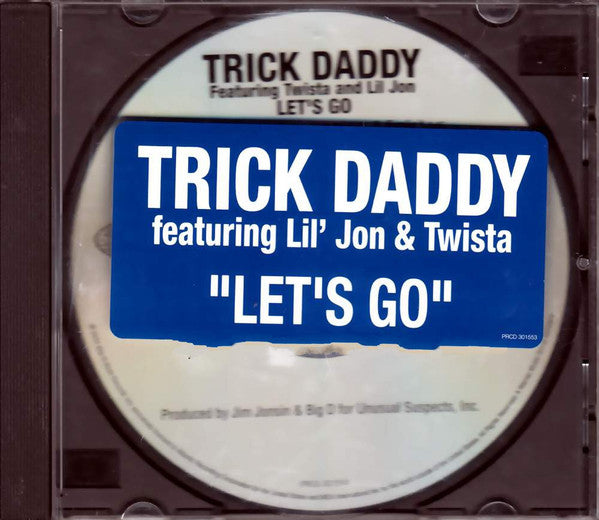 Trick Daddy Featuring Twista And Lil Jon* : Let's Go (CD, Single, Promo)