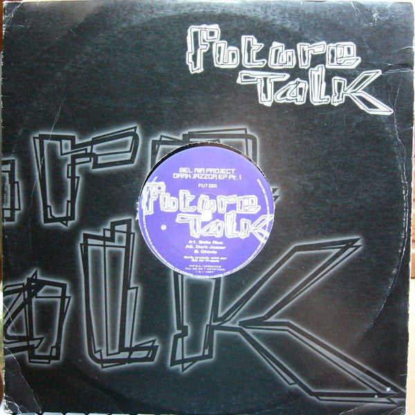 Bel Air Project : Dark Jazzor EP Pt. 1 (12", EP)