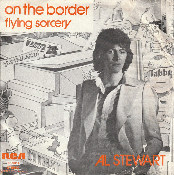 Al Stewart : On The Border (7", Single)