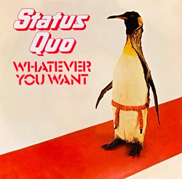 Status Quo : Whatever You Want (7", Single)