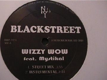 Blackstreet / Blackalicious : Wizzy Wow / It's Going Down (12", EP, Promo)