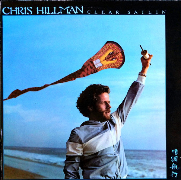 Chris Hillman : Clear Sailin' (LP)