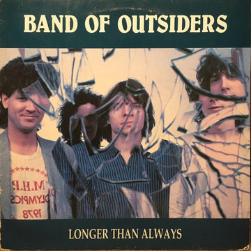 Band Of Outsiders : Longer Than Always (12", EP)