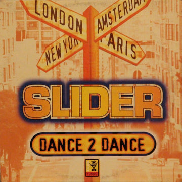 Slider (2) : Dance 2 Dance (12")