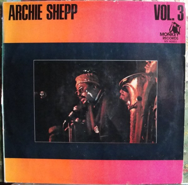 Archie Shepp : Volume 3 (2xLP, Comp)