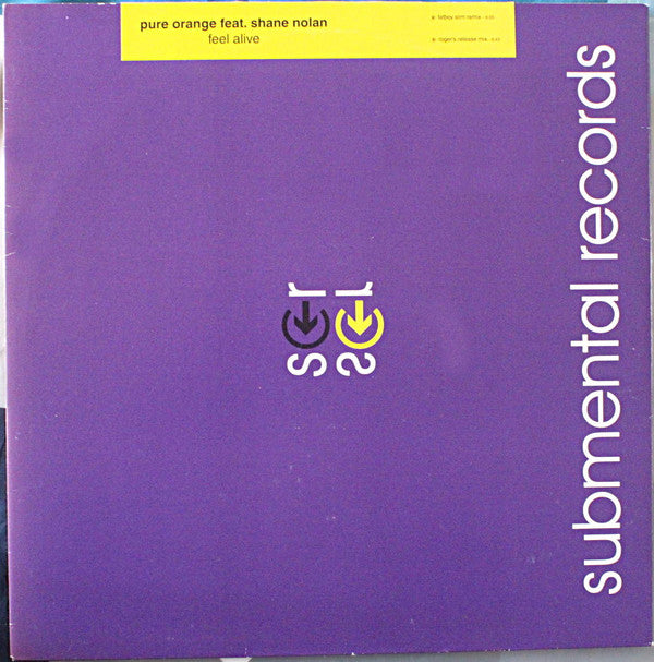 Pure Orange Feat. Shane Nolan : Feel Alive (12")
