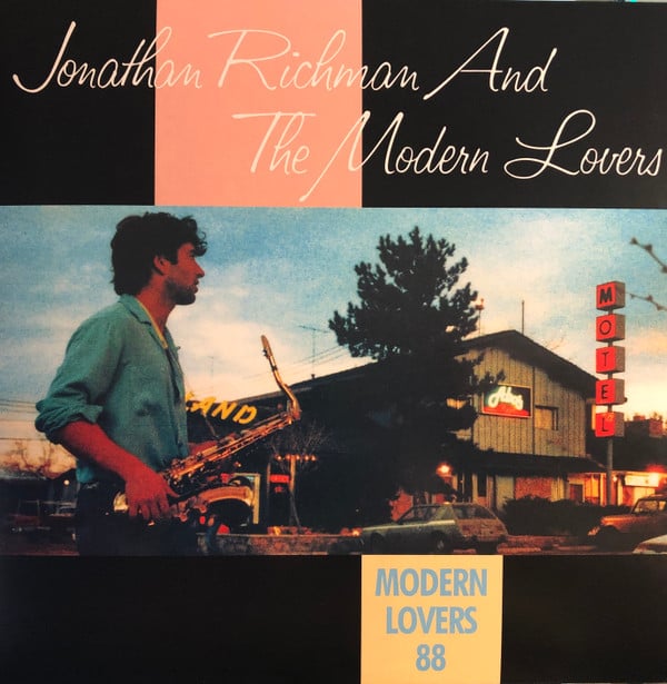 Jonathan Richman & The Modern Lovers : Modern Lovers 88 (LP, Album, RSD, Ltd, RE, Blu)