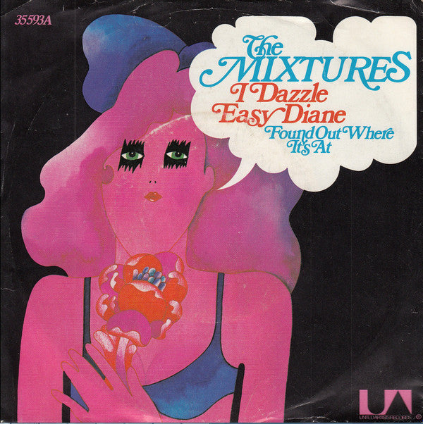 The Mixtures : I Dazzle Easy, Diane (7", Single)