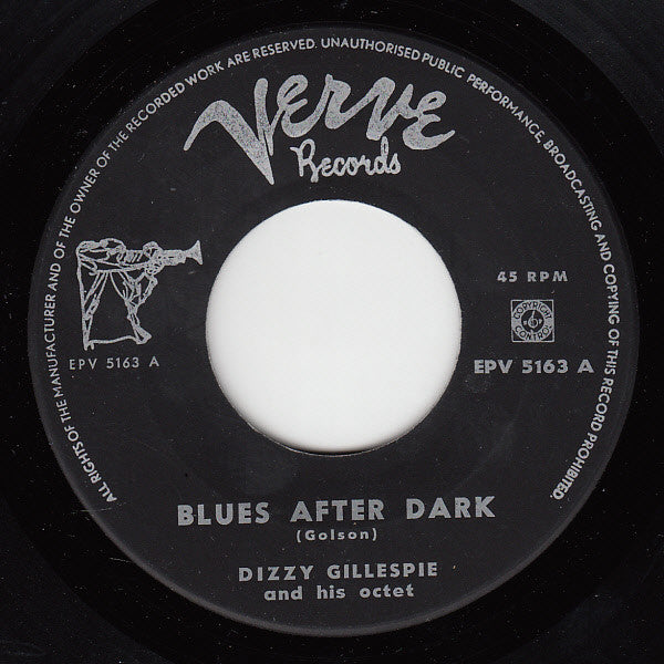 The Dizzy Gillespie Octet with Benny Golson : The Greatest Trumpet Of Them All Vol. 1 (7", EP)