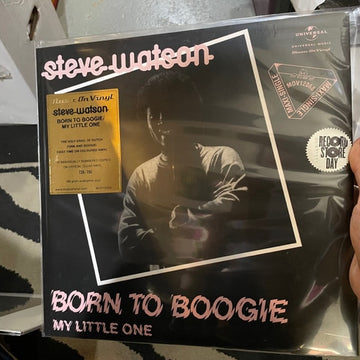 Steve Watson (4) : Born To Boogie / My Little One (12", Maxi, RSD, Ltd, Num, RE)