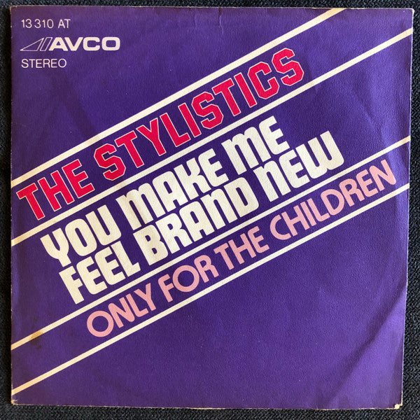 The Stylistics : You Make Me Feel Brand New (7", Single)