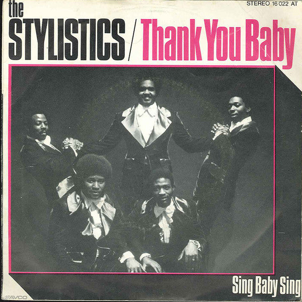 The Stylistics : Thank You Baby (7", Single)