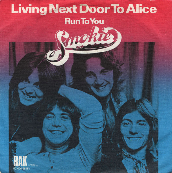 Smokie : Living Next Door To Alice (7", Single)