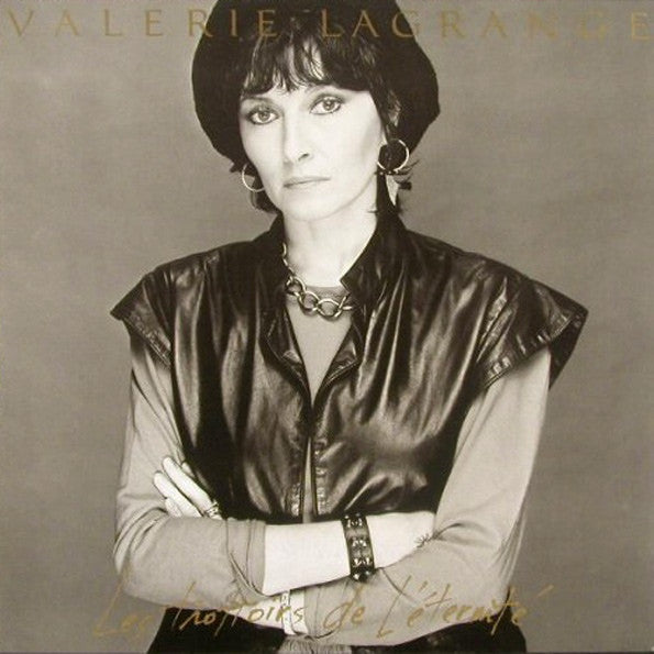 Valérie Lagrange : Les Trottoirs De L'Eternité (LP, Album)