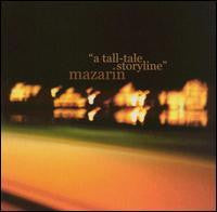 Mazarin : A Tall-Tale Storyline (CD, Album)