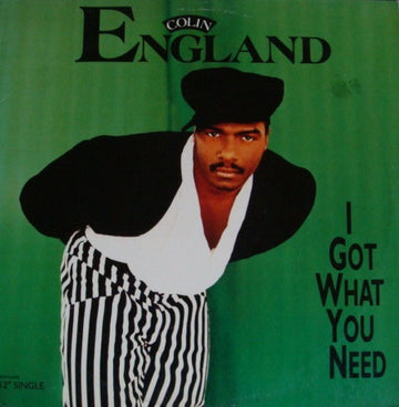 Colin England : I Got What You Need (12", Single)