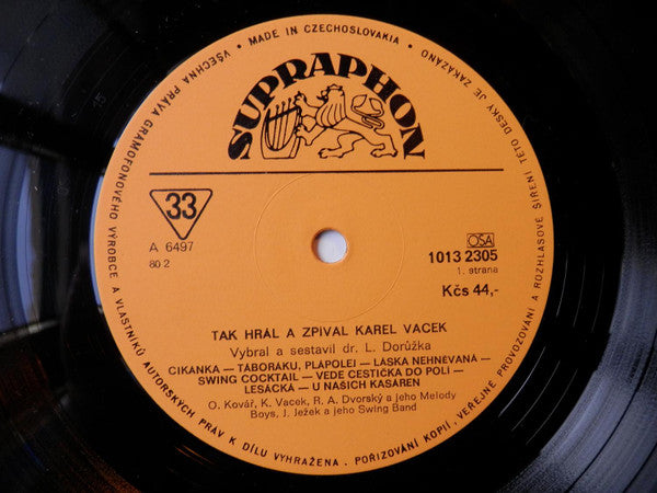 Karel Vacek : Tak Hrál A Zpíval Karel Vacek (LP, Mono, RP)