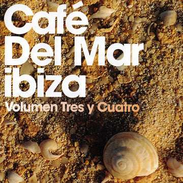 Various : Café Del Mar Ibiza - Volumen Tres Y Cuatro (2xCD, Comp, RE)