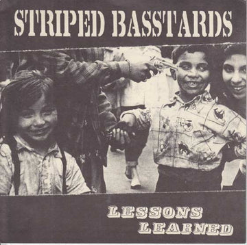 Striped Basstards : Lessons Learned (7")