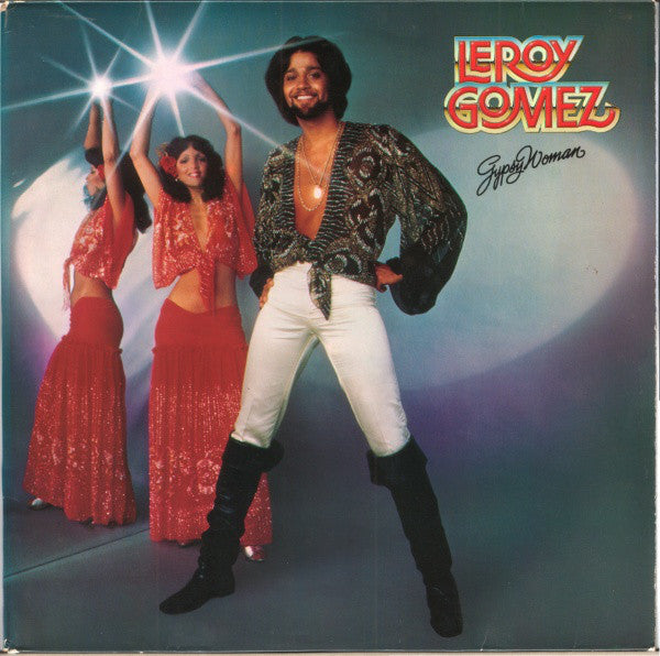 Leroy Gomez : Gypsy Woman (LP, Album)