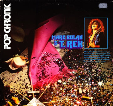 Marc Bolan & T. Rex : Pop Chronik (2xLP, Comp)