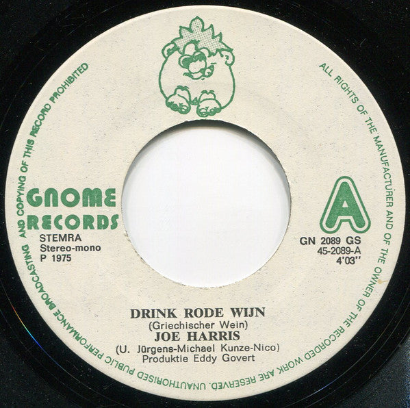 Joe Harris (4) : Drink Rode Wijn (7", Single)
