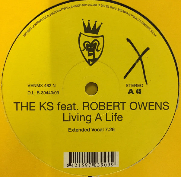 The Ks Featuring Robert Owens : Living A Life (12")