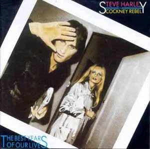 Steve Harley & Cockney Rebel : The Best Years Of Our Lives (LP, Album)
