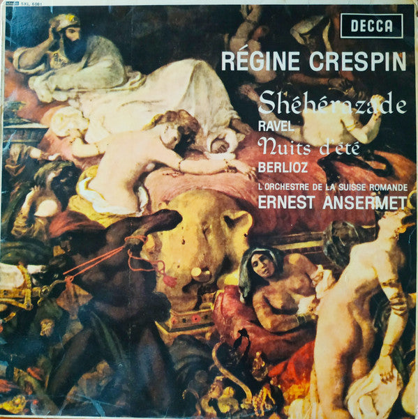 Régine Crespin, Maurice Ravel / Hector Berlioz, L'Orchestre De La Suisse Romande, Ernest Ansermet : Shéhérazade / Nuits D'Été (LP)