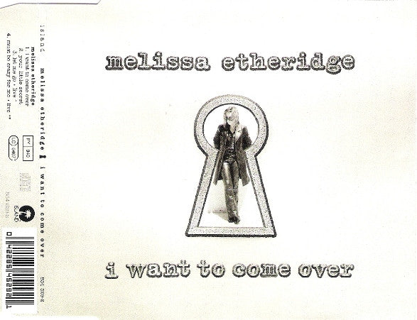 Melissa Etheridge : I Want To Come Over (CD, Single)