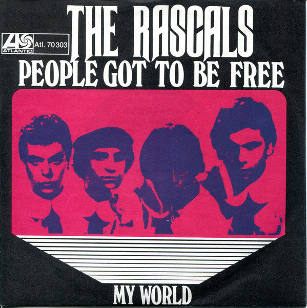 The Rascals : People Got To Be Free (7", Single, Mono)