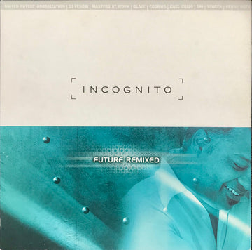 Incognito : Future Remixed (4x12", Comp)