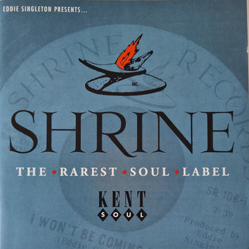 Various : Shrine (The Rarest Soul Label) (CD, Comp, RE)
