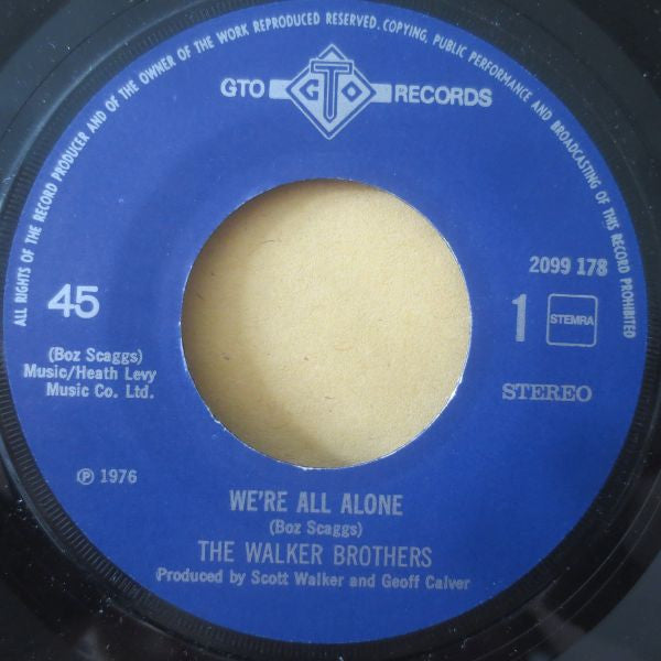 The Walker Brothers : We're All Alone (7")
