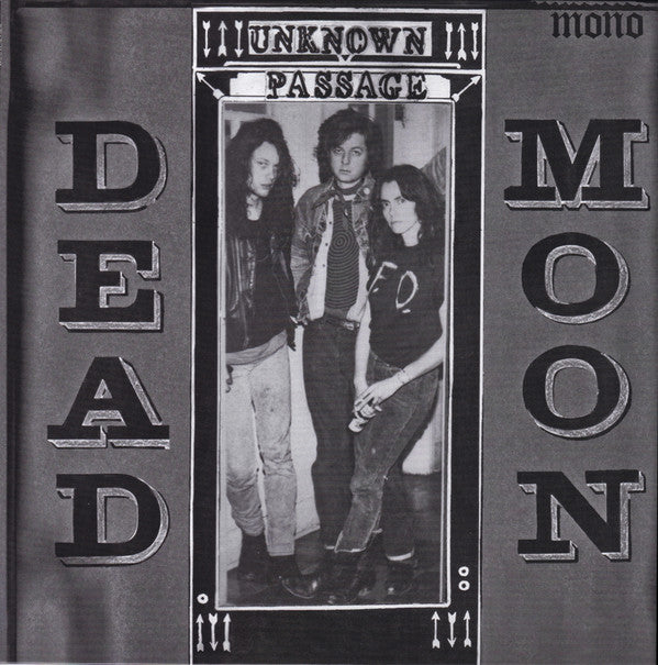 Dead Moon : Unknown Passage (LP, Album, Mono, RE, RM)