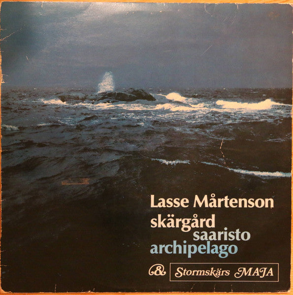 Lasse Mårtenson : Skärgård = Saaristo = Archipelago & Stormskärs Maja (LP, Album)