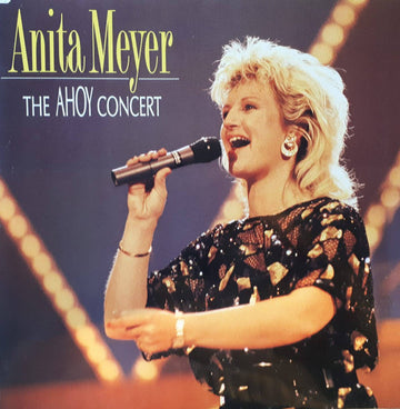 Anita Meyer : The Ahoy Concert (2xLP, Album)