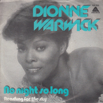 Dionne Warwick : No Night So Long (7")