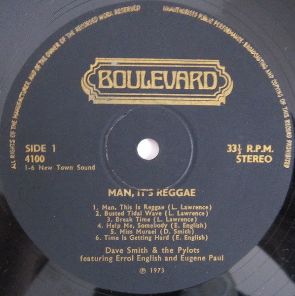 Dave Smith & The Pylots Featuring Errol English And Eugene Paul (2) : Man It's Reggae (LP, Album, RE)
