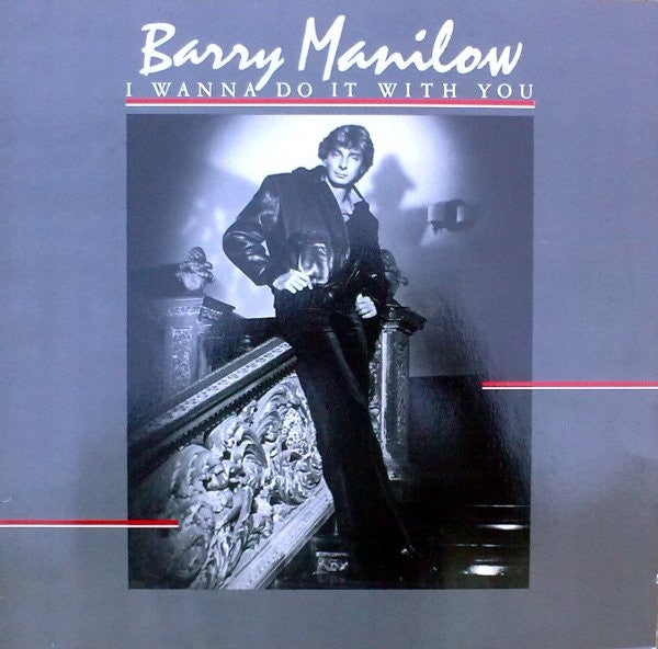 Barry Manilow : I Wanna Do It With You (LP, Album)