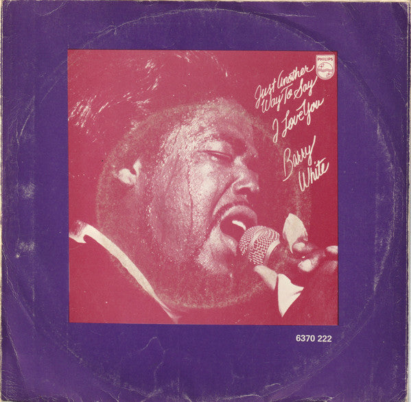 Barry White : I'll Do For You Anything You Want Me To (7")