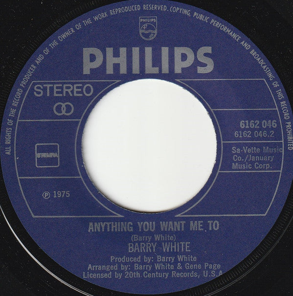Barry White : I'll Do For You Anything You Want Me To (7")