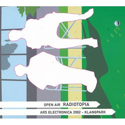 Various : Open Air Radiotopia (Ars Electronica 2002 - Klangpark) (CD, Album, Ltd, Num)