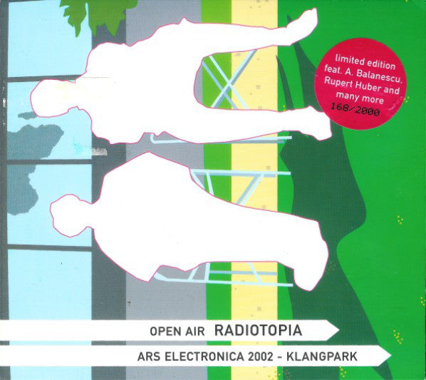 Various : Open Air Radiotopia (Ars Electronica 2002 - Klangpark) (CD, Album, Ltd, Num)