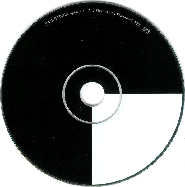 Various : Open Air Radiotopia (Ars Electronica 2002 - Klangpark) (CD, Album, Ltd, Num)