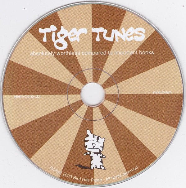 Tiger Tunes : Absolutely Worthless Compared To Important Books (CD, Album, Dig)