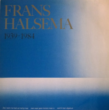 Frans Halsema : 1939-1984 (LP, Comp)