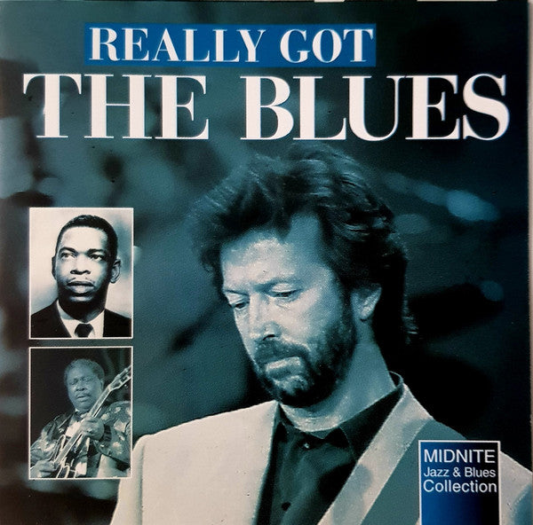 Various : Really Got The Blues (CD, Comp)